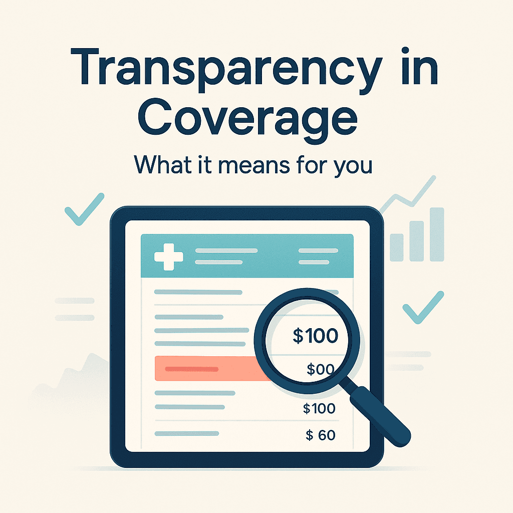 What Transparency in Coverage Means For You